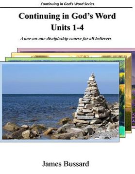 portada Continuing in God's Word: Units 1-4: A one-on-one discipleship course for all believers (en Inglés)