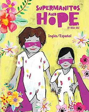portada Supermanitos and Hope (in English)