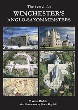 portada The Search for Winchester’S Anglo-Saxon Minsters 