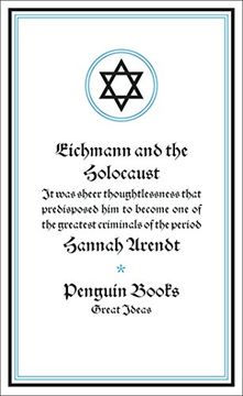 portada Eichmann and the Holocaust (Penguin Great Ideas) (en Inglés)