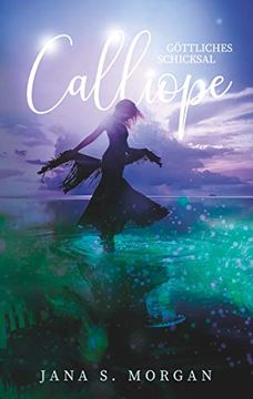 portada Göttliches Schicksal: Calliope (in German)