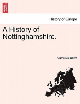 portada a history of nottinghamshire. (in English)