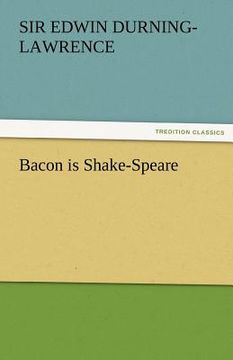 portada bacon is shake-speare (en Inglés)