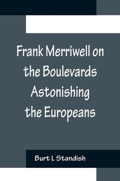 portada Frank Merriwell on the Boulevards Astonishing the Europeans 