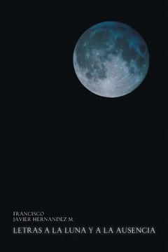 portada Letras a la Luna y a la Ausencia (en Inglés)