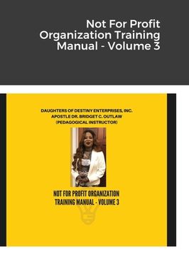 portada Not For Profit Organization Training Manual - Volume 3 (en Inglés)