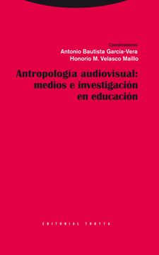 portada Antropologia Audiovisual: Medios e Investigacion en Educacion