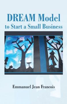 portada Dream Model to Start a Small Business (en Inglés)