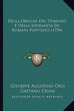 portada Della Origine Del Dominio E Della Sovranita De Romani Pontefici (1754) (en Italiano)