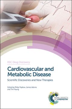 portada Cardiovascular and Metabolic Disease: Scientific Discoveries and new Therapies (Drug Discovery) (en Inglés)