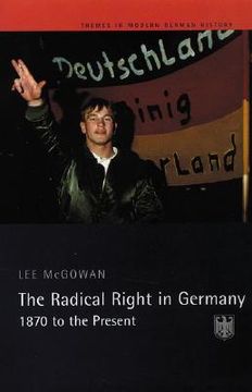 portada the radical right in germany: 1870 to the present