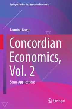 portada Concordian Economics, Vol. 2: Some Applications (en Inglés)