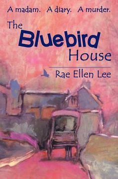 portada the bluebird house (en Inglés)