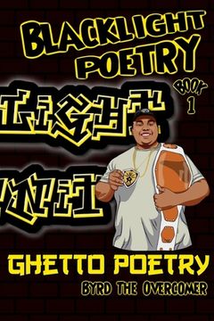 portada Blacklight Poetry: Book 1: Ghetto Poetry (en Inglés)