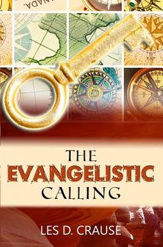 portada The Evangelistic Calling: Moving In Signs and Wonders