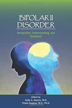 portada Bipolar II Disorder: Recognition, Understanding, and Treatment (en Inglés)
