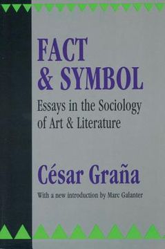 portada Fact and Symbol: Essays in the Sociology of Art and Literature