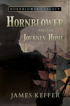 portada Hornblower and the Journey Home (en Inglés)