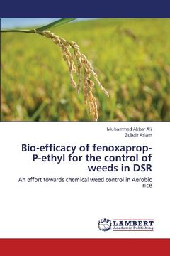 portada Bio-Efficacy of Fenoxaprop-P-Ethyl for the Control of Weeds in Dsr