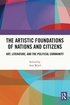 portada The Artistic Foundations of Nations and Citizens 