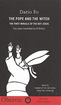 portada The Pope and the Witch: And the First Miracle of the Baby Jesus (Oberon Modern Playwrights) (en Inglés)