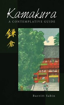 portada Kamakura: A Contemplative Guide (en Inglés)