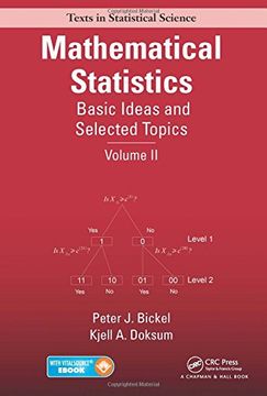 portada 2: Mathematical Statistics: Basic Ideas and Selected Topics, Volume II: Volume 1 (Chapman & Hall/CRC Texts in Statistical Science)