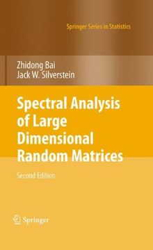 portada Spectral Analysis of Large Dimensional Random Matrices (Springer Series in Statistics) (en Inglés)