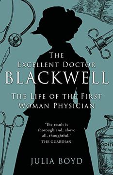 portada The Excellent Doctor Blackwell: The Life of the First Woman Physician (en Inglés)