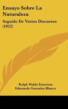 portada ensayo sobre la naturaleza: seguido de varios discursos (1922) (en Inglés)