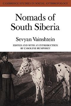 portada Nomads South Siberia: The Pastoral Economies of Tuva (Cambridge Studies in Social Anthropology) 