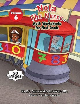 portada Nola The Nurse® Math Worksheets for First Graders Vol. 6