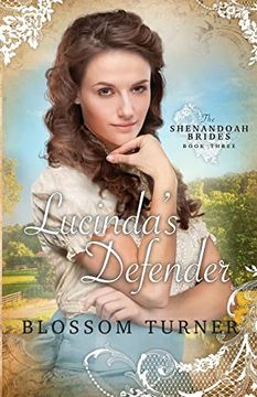 portada Lucinda'S Defender: 3 (Shenandoah Brides) (en Inglés)