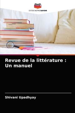 portada Revue de la littérature: Un manuel (en Francés)