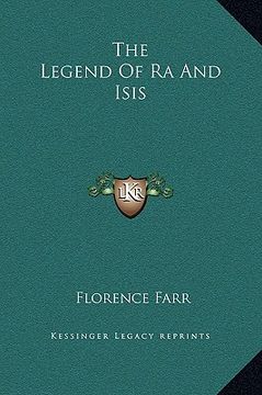portada the legend of ra and isis (en Inglés)