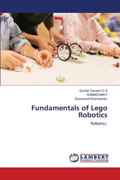 portada Fundamentals of Lego Robotics (en Inglés)