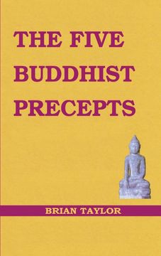 portada The Five Buddhist Precepts (Basic Buddhism) (en Inglés)