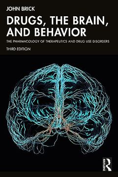 portada Drugs, the Brain, and Behavior (en Inglés)