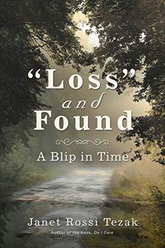 portada "Loss" and Found: A Blip in Time (in English)