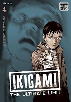 portada Ikigami: The Ultimate Limit, Vol. 4 (4) (in English)