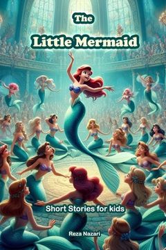 portada The Little Mermaid: Short Stories for Kids (in English)