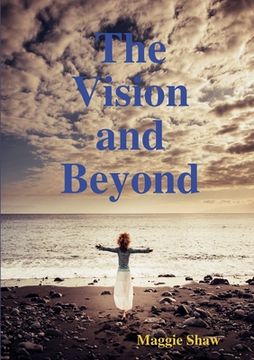 portada The Vision and Beyond (en Inglés)