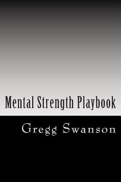 portada Mental Strength Playbook: Essential Principles For Success (en Inglés)