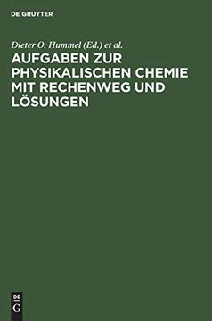 portada Aufgaben zur Physikalischen Chemie mit Rechenweg und Lösungen (en Alemán)
