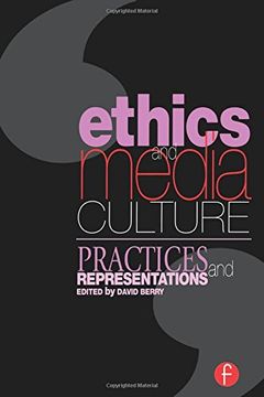 portada Ethics and Media Culture: Practices and Representations (en Inglés)