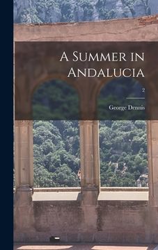 portada A Summer in Andalucia; 2 (en Inglés)