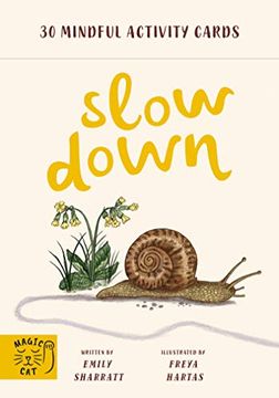 portada Slow Down: 30 Mindful Activity Cards (en Inglés)