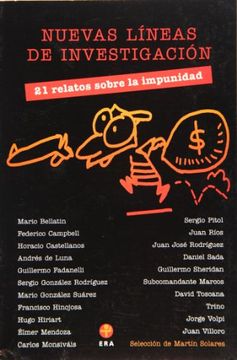 portada Nuevas Lineas de Investigacion / new Research Lines: 21 Relatos Sobre la Impunidad (in Spanish)
