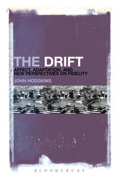 portada The Drift: Affect, Adaptation, and New Perspectives on Fidelity (en Inglés)