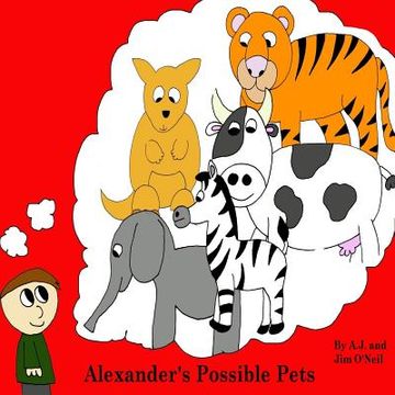 portada Alexander's Possible Pets (in English)